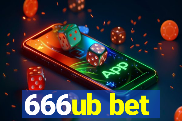 666ub bet